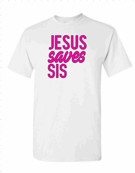 JESUS SAVES SIS