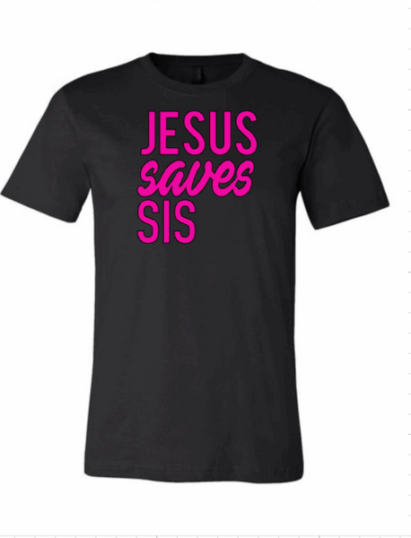 JESUS SAVES SIS