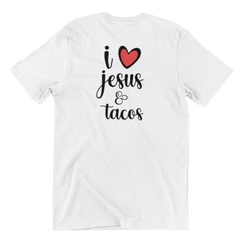 I Love Jesus & Tacos