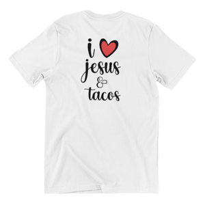 I Love Jesus & Tacos